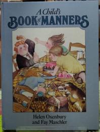 A Child's BOOK of MANNERS