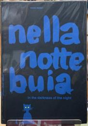 nella notte buia in the darkness of the night