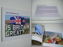 Is BRITAIN GREAT？:The caravan Gallery