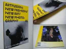 アートフュージョンと新しい写真 　　Artfusion 　 new fashion/new art/new