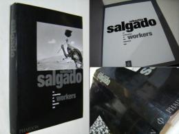 WORKERS　Sebastiao Salgado セバスチャン・サルガド　冊子付