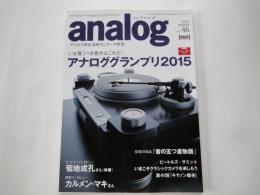 季刊　アナログ analog　 アナログオーディオ＆Newスタイルマガジン（2014年WINTER・vol.46）いま買うべき秀作はこれだアナロググランプリ2015。特別インタビュー：カルメン・マキさん。