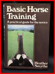 【洋書】【Basic Horse Training】Queen Anne Press