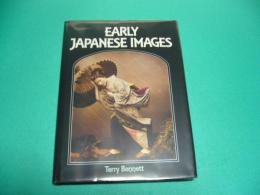EARLY JAPANESE IMAGES（幕末明治古写真集）