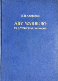 Aby Warburg : an intellectual biography