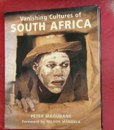 Vanishing Culture of SOUTH AFRICA