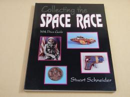 Collecting the Space Race （英文洋書）