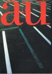 「a+u　建築と都市」　第374号　2001年11月号　特集：ザハ・ハディッド