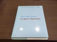 フランスのスポーツ運動 新しいスポーツ体制の探求と創造