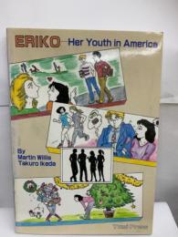 ERIKO  Her Youth in America