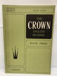 The Crown English Readers
Revised Edition
Book Three