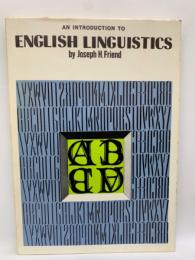 イングリッシュ　リンギスティック　　AN INTRODUCTION TO
ENGLISH LINGUISTICS