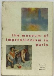 The Museum of Impressionism in Paris