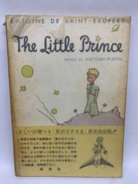 THE LITTLE PRINCE　
《星の王子さま 》