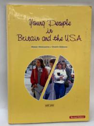 Young People　in　Britain and the U.S.A.