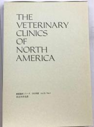 The Veterinary clinics of North America