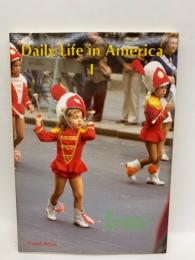 Daily Life in America　1
