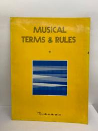 MUSICAL TERMS AND RULES