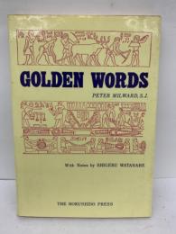 GOLDEN WORDS 「イギリス人の言葉と知恵」