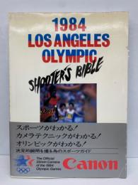 1984　LOS ANGELES　OLYMPIC　
SHOOTERS RIBLE