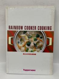 RAINBOW COOKER COOKING　
煮込み料理&鍋物編