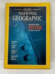 NATIONAL　GEOGRAPHIC　VOL. 168, NO. 6　HOW WE FOUND　TITANIC