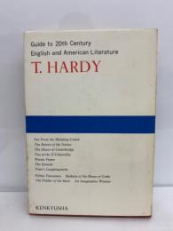 Guide to 20th Century
English and American Literature
T. HARDY
