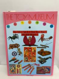 おもちゃ博物館 21　縁日と駄菓子屋の玩具Ⅱ
