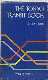 Tokyo transit book 6th ed.  by Garry Bassin