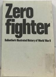 Zero fighter Ballantine's Illustrated History of World War II