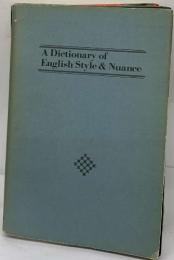 A Dictionary of  English Style & Nuance