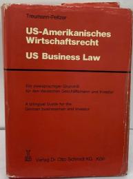 US-Amerikanisches  Wirtschaftsrecht  US Business Law