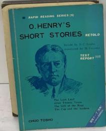 O. HENRY'S  SHORT STORIES RETOLD