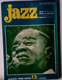 jazz JAZZ'S TIME NOW! 13 summer