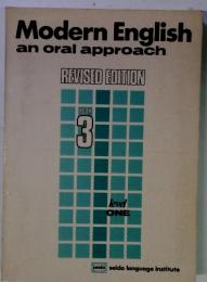 Modern English an oral approach REVISED EDITION BOOK 3