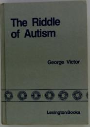 The　Riddle　of　Autism