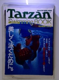 Tarzan　Swimming BOOK　美しく泳ぐために。