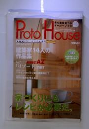 Proto House　2003年　春　Vol.5