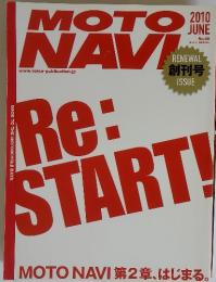 MOTO　NAVI　2010年6月　No.46　Re: START!