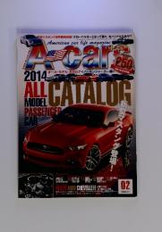 American car life magazine　A carｓ　2014年2月号