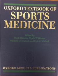Oxford Textbook of Sports Medicine （ハードカバー）