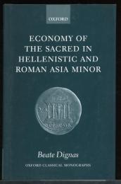 Economy of the sacred in Hellenistic and Roman Asia Minor