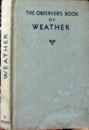 The observer's book of weather (Observer's pocket series)