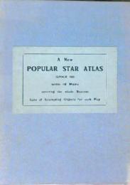 A new popular star atlas (Epoch 1950) : 16 maps  covering the whole heavens