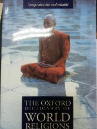 The Oxford dictionary of world religions