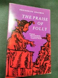 The praise of folly