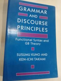 Grammar and discourse principles : functional syntax and GB theory