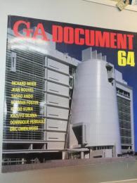 GA Document 64 - Richard Meier, Jean Nouvel, Tadao Ando, Norm Foster, Kengo Kuma, Kazuyo Sejima