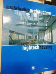 Sustainable architecture : hightech housing