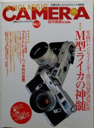 季刊　クラシックカメラ　No７　M型ライカの神髄